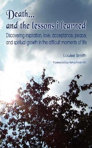 Death . . . and the Lessons I Learned