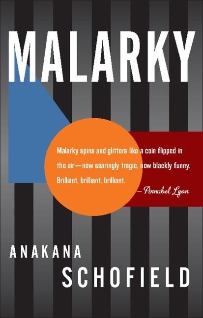 Malarky: A Novel in Epipodes
