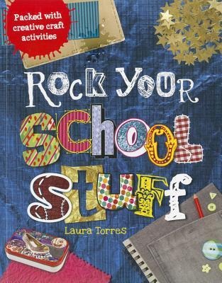 Rock Your School Stuff