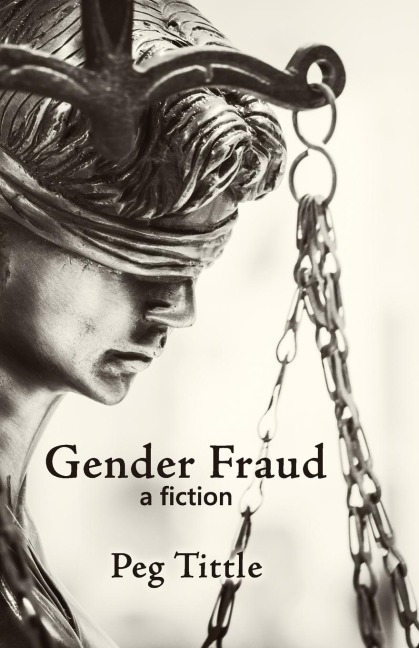 Gender Fraud: a fiction