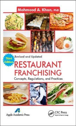 Restaurant Franchising: Concepts, Regulations and Practices