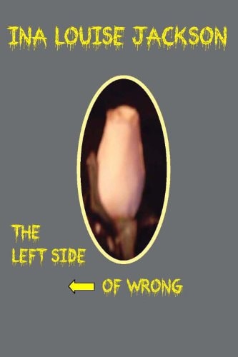 The Left Side of Wrong