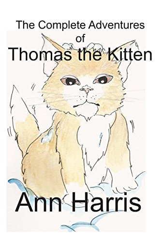 The Complete Adventures of Thomas the Kitten
