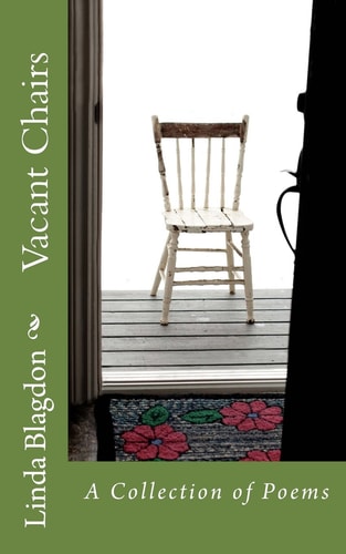 Vacant Chairs A Collection of Poems