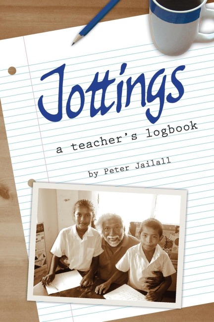 Jottings: A Teachers Logbook