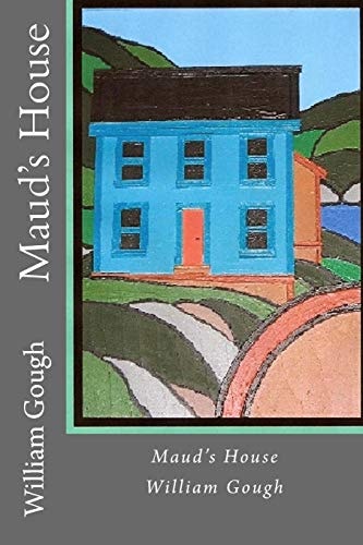 Maud's House