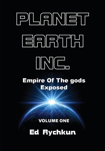 Planet Earth Inc. Empire Of The Gods Exposed
