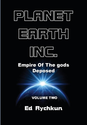 Planet Earth Inc Empire Of The Gods Deposed