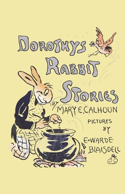Dorothys Rabbit Stories
