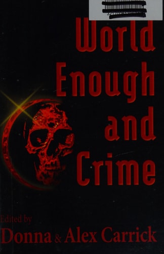 World Enough and Crime