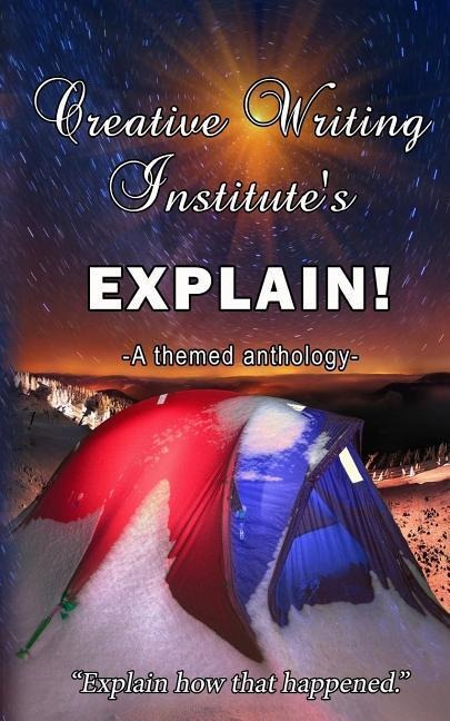 Explain!: A themed anthology 2016