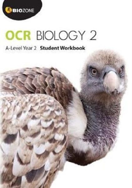 OCR Biology 2: A-Level Year 2: Student Workbook