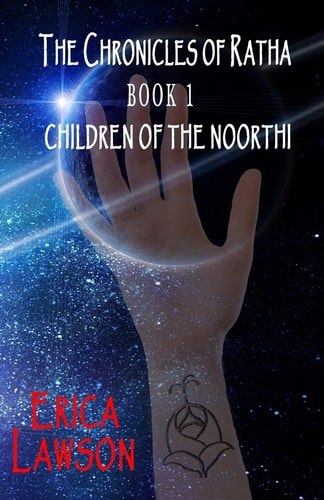 The Chronicles of Ratha Children of the Noorthi