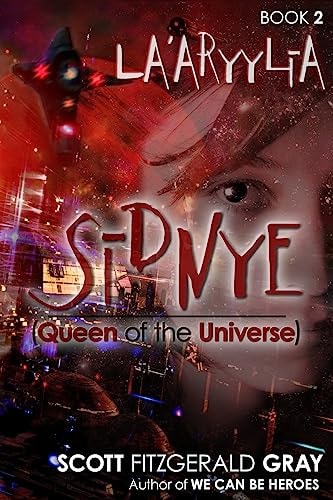 Sidnye (Queen of the Universe) - Book 2 - La'aryylia