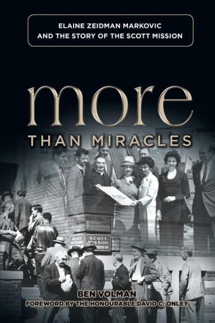More Than Miracles: Elaine Zeidman Markovic and the Story of the Scott Mission