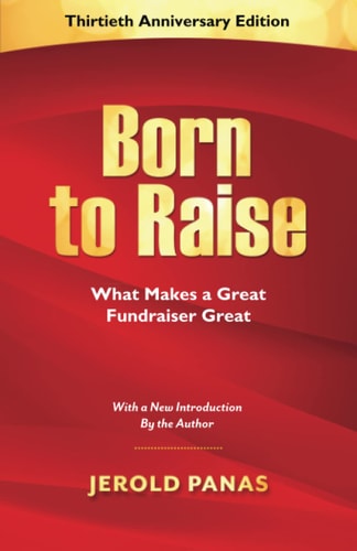 Born to Raise What Makes a Great Fundraiser Great