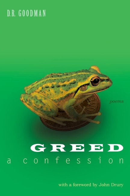 Greed: A Confession