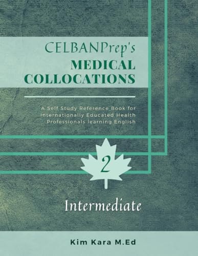 CELBANPrep's Medical Collocations Intermediate