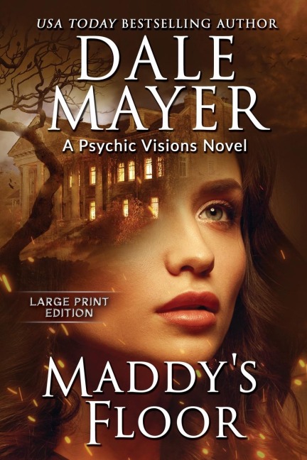 Maddys Floor: A Psychic Visions Novel