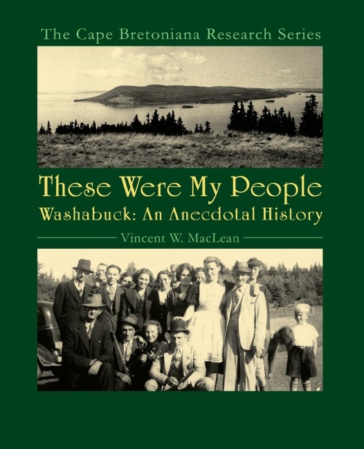 These Were My People: Washabuck, An Anecdotal History