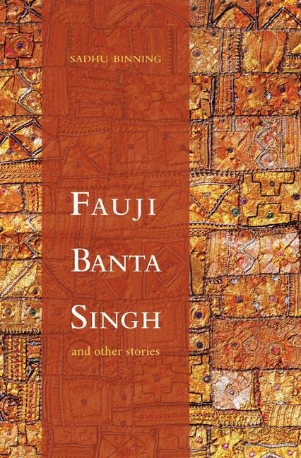 Fauji Banta Singh: And Other Stories