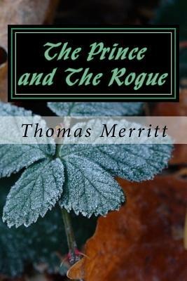 The Prince and The Rogue