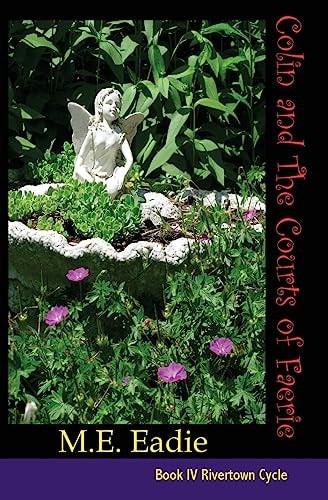 Colin and The Courts of Faerie