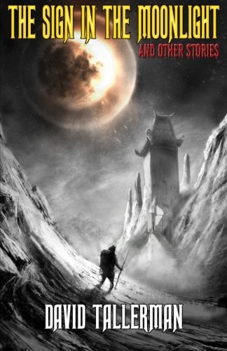 The Sign in the Moonlight And Other Stories