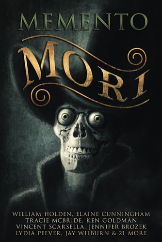 Memento Mori A Digital Horror Fiction Anthology of Short Stories