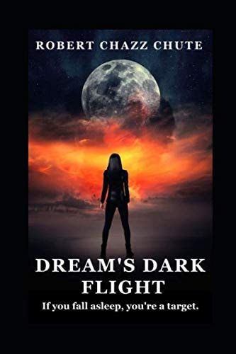Dream's Dark Flight The Dimension War