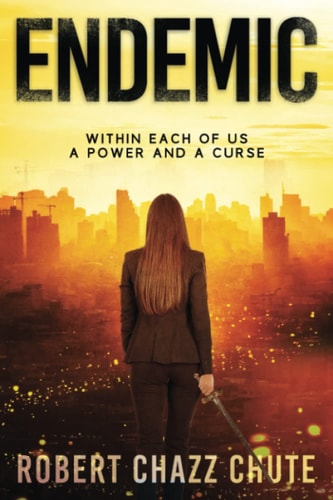 Endemic Within Each of Us, A Power and a Curse