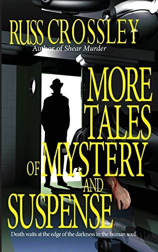 More Tales of Mystery and Suspense