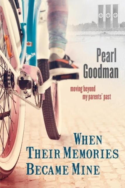 When Their Memories Became Mine: Moving Beyond My Parents Past
