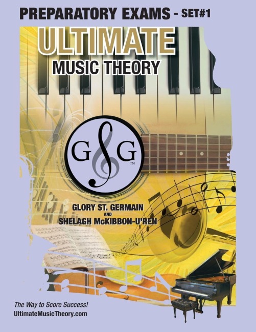 Preparatory Music Theory Exams Set #1 - Ultimate Music Theory Exam Series: Preparatory Music Theory Exams Set 1 Workbook contains Four Exams, Plus UMT Tips to help Students Score 100% on Royal Conservatory of Music Theory Exams.