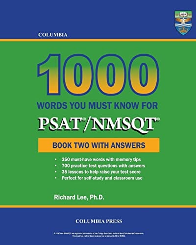 Columbia 1000 Words You Must Know for Psat/Nmsqt Book Two with Answers