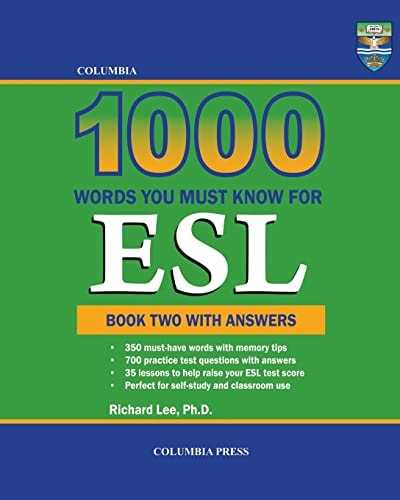 Columbia 1000 Words You Must Know for Esl Book Two with Answers