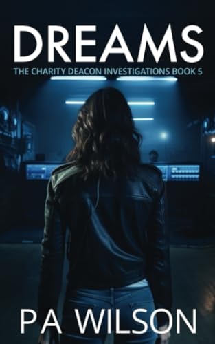Dreams A Female Private Investigator Thriller Series
