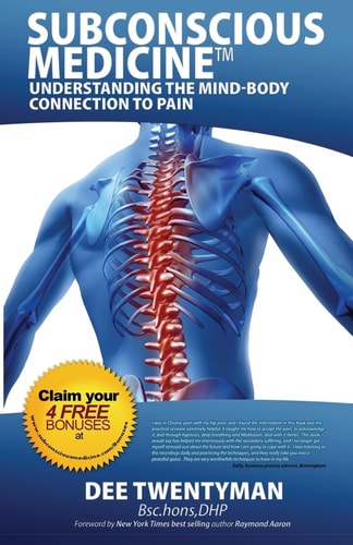 Subconscious Medicine Understanding the Mind-Body Connection to Pain