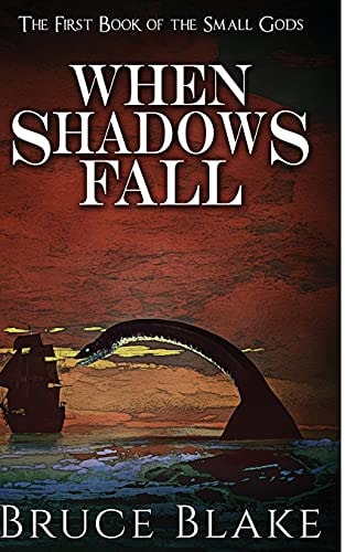 When Shadows Fall The First Book of the Small Gods
