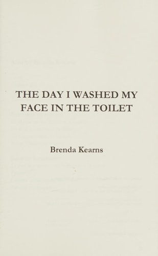 The Day I Washed My Face in the Toilet