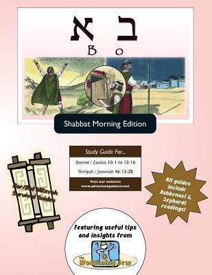 Bar/Bat Mitzvah Survival Guides: Bo (Shabbat am)