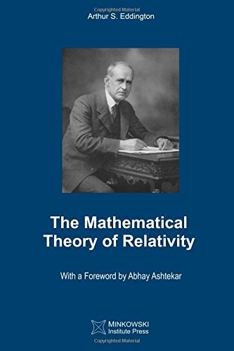 The Mathematical Theory of Relativity
