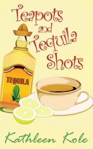 Teapots and Tequila Shots