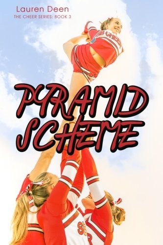 Pyramid Scheme The Cheer Series #3