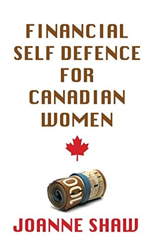 Financial Self Defence for Canadian Women