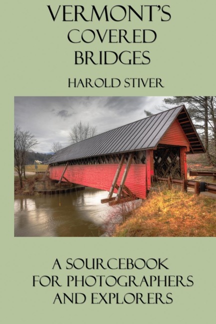 Vermonts Covered Bridges
