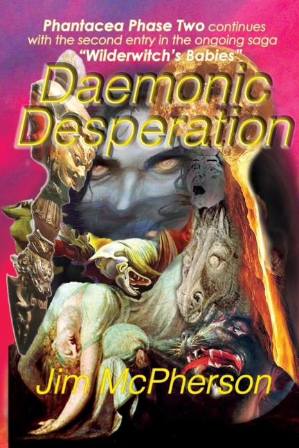 Daemonic Desperation: Wilderwitchs Babies 2