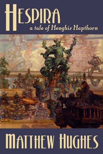 Hespira A Tale of Henghis Hapthorn