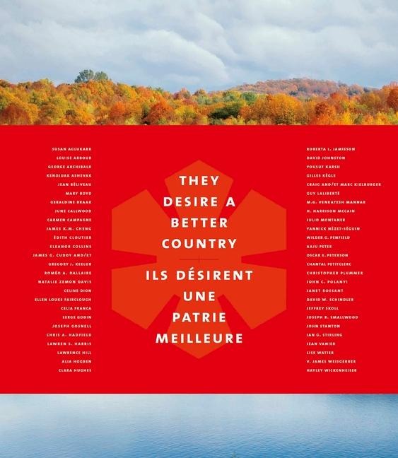 They Desire a Better Country/Ils Désirent Une Patrie Meilleure