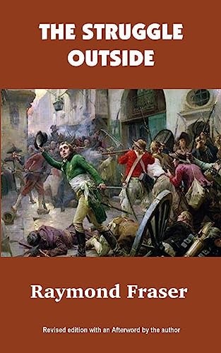 The Struggle Outside A Novel